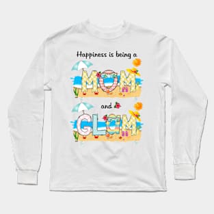 Happiness Is Being A Mom And Glam Summer Beach Happy Mother's Long Sleeve T-Shirt